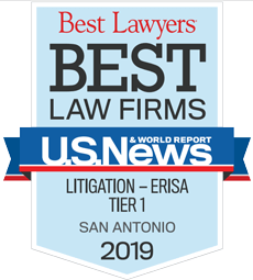 Best Lawyers | Best Law Firms | U.S.News & World Report | Litigation-Erisa Tier 1 | San Antonio | 2019