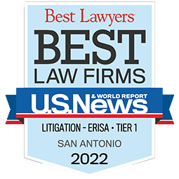 Best Lawyers | Best Law Firms | U.S.News & World Report | Litigation-Erisa Tier 1 | San Antonio | 2022